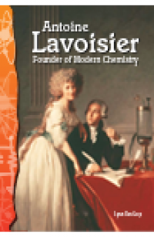 Antoine Lavoisier. Founder of Modern Chemistry