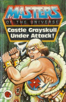 Castle Grayskull Under Attack!