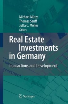 Real Estate Investments in Germany: Transactions and Development