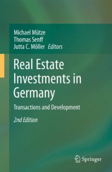 Real Estate Investments in Germany: Transactions and Development