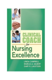 Clinical Coach for Nursing Excellence  