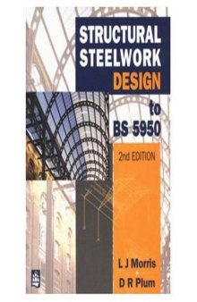 Structural Steel Work Design to BS5950