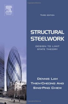 Structural Steelwork, Third Edition: Design to Limit State Theory