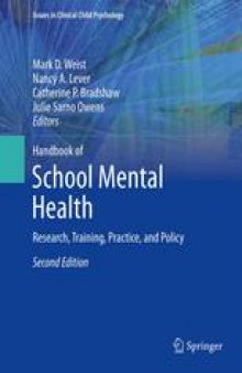 Handbook of School Mental Health: Research, Training, Practice, and Policy