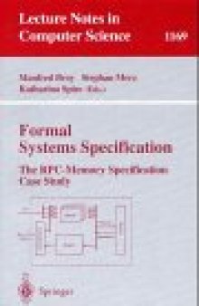 Formal Systems Specification: The RPC-Memory Specification Case Study