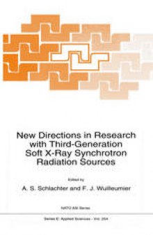 New Directions in Research with Third-Generation Soft X-Ray Synchrotron Radiation Sources