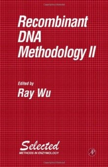 Recombinant DNA Methodology II