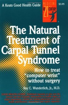 The Natural Treatment of Carpal Tunnel Syndrome