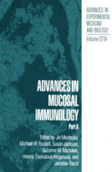 Advances in Mucosal Immunology: Part A