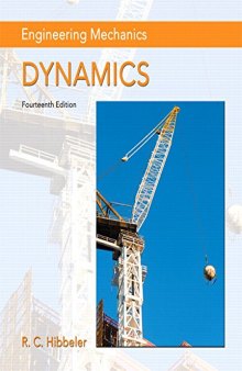 Engineering Mechanics: Dynamics (14th Edition) Instructor's Solutions Manual
