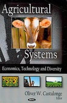 Agricultural systems : economics, technology and diversity