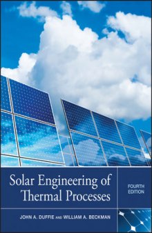 Solar Engineering of Thermal Processes, Fourth Edition