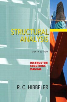 Structural Analysis - Intructor Solutions manual