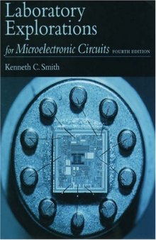 Laboratory Explorations for Microelectronic Circuits  