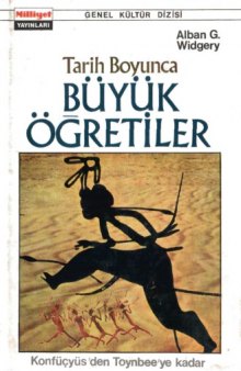 Tarih Boyunca Büyük Öğretiler