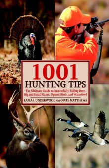 1001 Hunting Tips