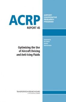 Optimizing the use of aircraft deicing and anti-icing fluids