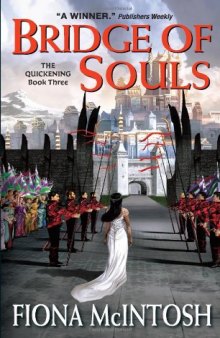 Bridge of Souls (The Quickening, Book 3)  