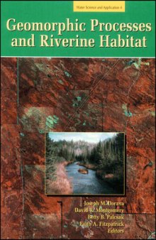 Geomorphic Processes and Riverine Habitat