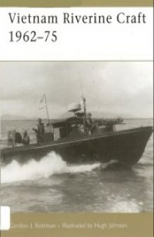 Vietnam Riverine Craft 1962-75