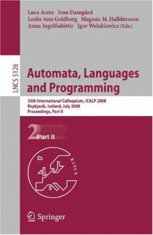 Automata, Languages and Programming: 35th International Colloquium, ICALP 2008, Reykjavik, Iceland, July 7-11, 2008, Proceedings, Part II