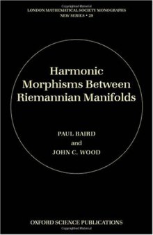 Harmonic morphisms between Riemannian manifolds