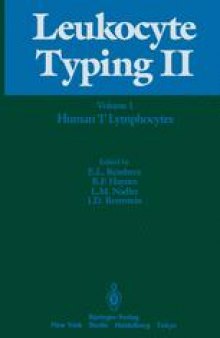 Leukocyte Typing II: Volume 1: Human T Lymphocytes