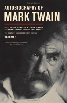 Autobiography of Mark Twain / 1 The Mark Twain papers