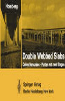 Double Webbed Slabs / Dalles Nervurées / Platten mit zwei Stegen