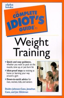 Complete Idiot's Guide To Weight Training