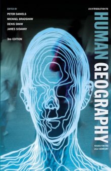 An Introduction to Human Geography: Issues for the 21st Century, 3rd Edition  
