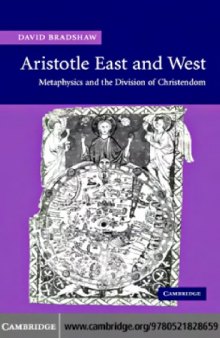 Aristotle East and West : metaphysics and the division of Christendom