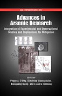 Advances in Arsenic Research. Integration of Experimental and Observational Studies and Implications for Mitigation