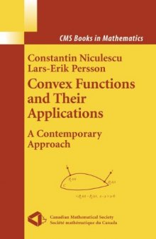 Convex Functions and Their Applications. A Contemporary Approach