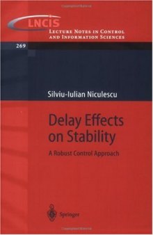 Delay Effects on Stability: A Robust Control Approach