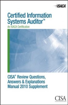 CISA Review Questions, Answers & Explanations Manual 2010 Supplement