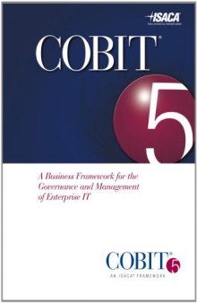 COBIT 5 Framework A Business Framework for the Governance and Management of Enterprise IT