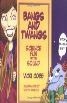 Bangs and twangs: science fun with sound