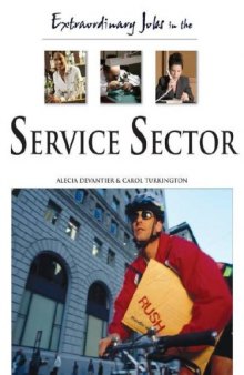 Extraordinary Jobs in the Service Sector (Extraordinary Jobs)