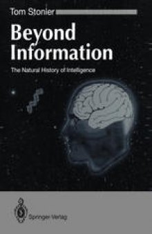 Beyond Information: The Natural History of Intelligence