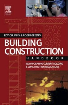 Building Construction Handbook Incorporating Current Building Construction Regulations