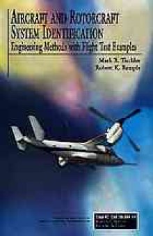 Aircraft and rotorcraft system identification : engineering methods with flight-test examples