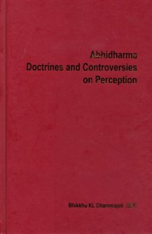3rd Revised Abhidharma Doctrines and Controversies on Perception