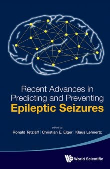 Recent advance in predicting and preventing epileptic sezures