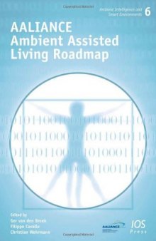 AALIANCE Ambient Assisted Living Roadmap 