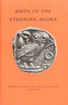 Birds of the Athenian Agora (Agora Picture Book #22)