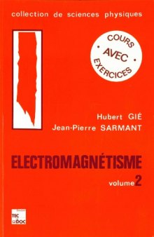 Electromagnétisme Vol.2