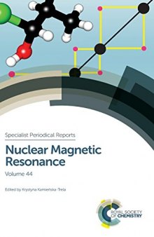 Nuclear Magnetic Resonance: Volume 44