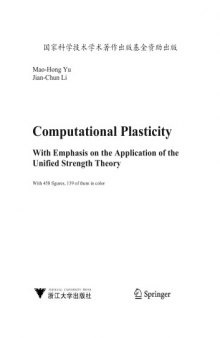 Computational Plasticity : With Emphasis on the Application of the Unified Strength Theory
