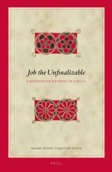 Job the Unfinalizable: A Bakhtinian Reading of Job 1-11